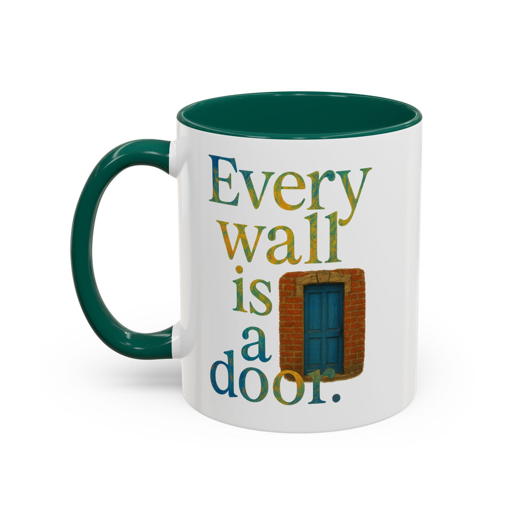 Every Wall Is a Door mug |  Opportunity 11oz or 15oz ceramic mug