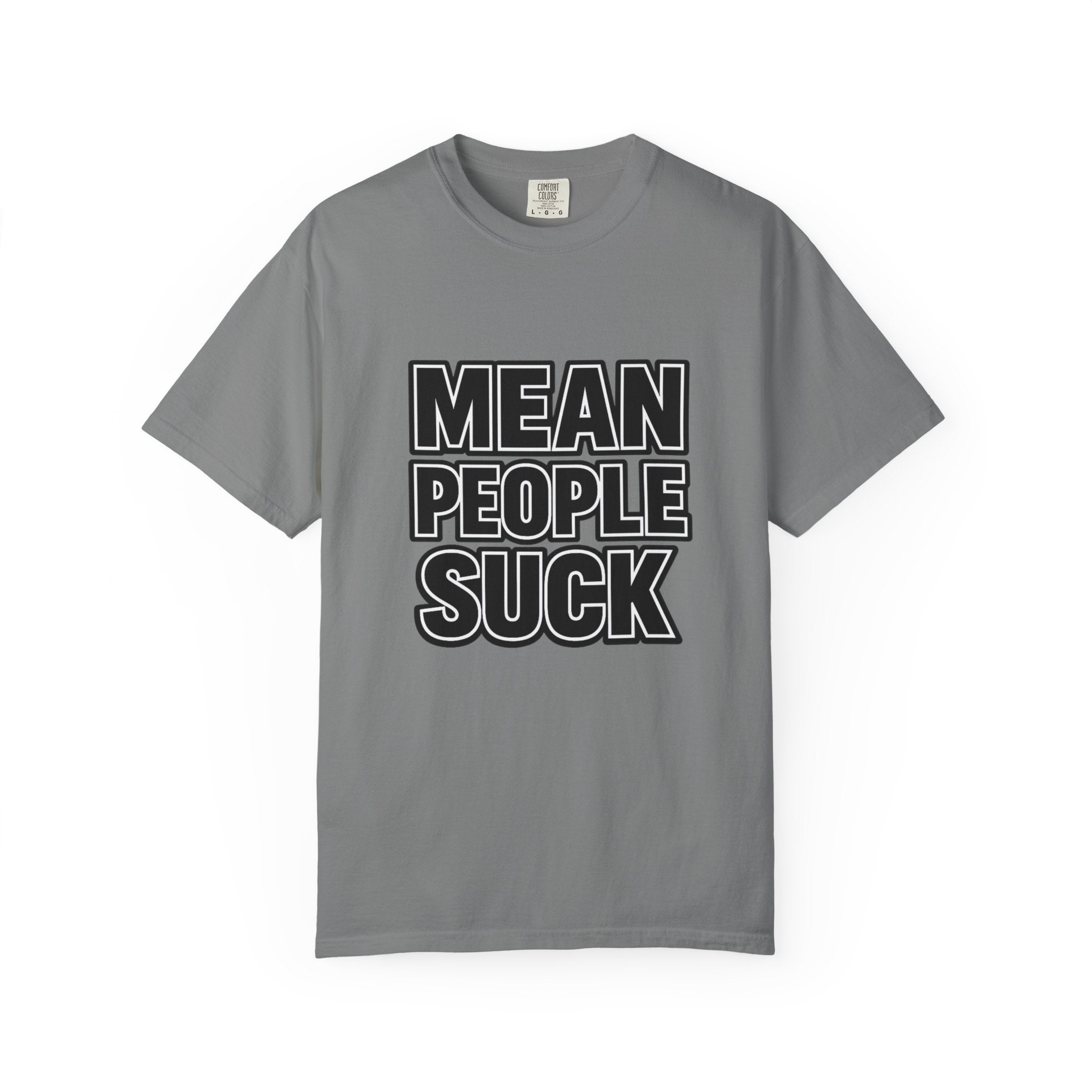 Mean People Suck T-Shirt | Bold Retro Block Letter Tee