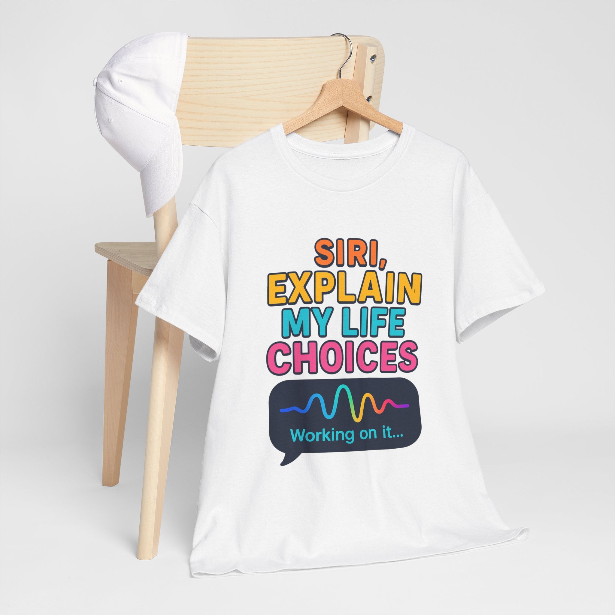 Siri Explain My Life Choices T-Shirt | Funny Tech Quote Tee