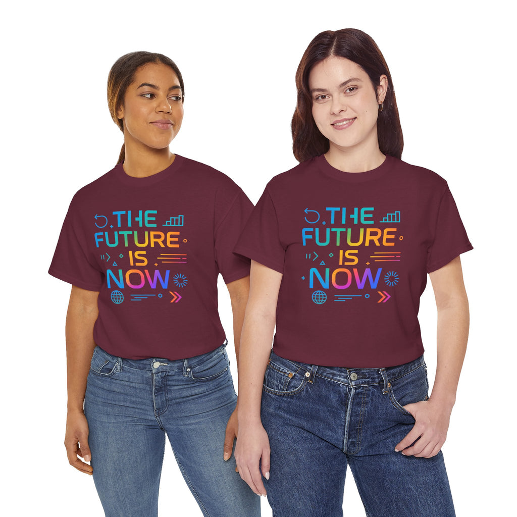 The Future Is Now T-Shirt — Inspirational Tech Graphic Tee