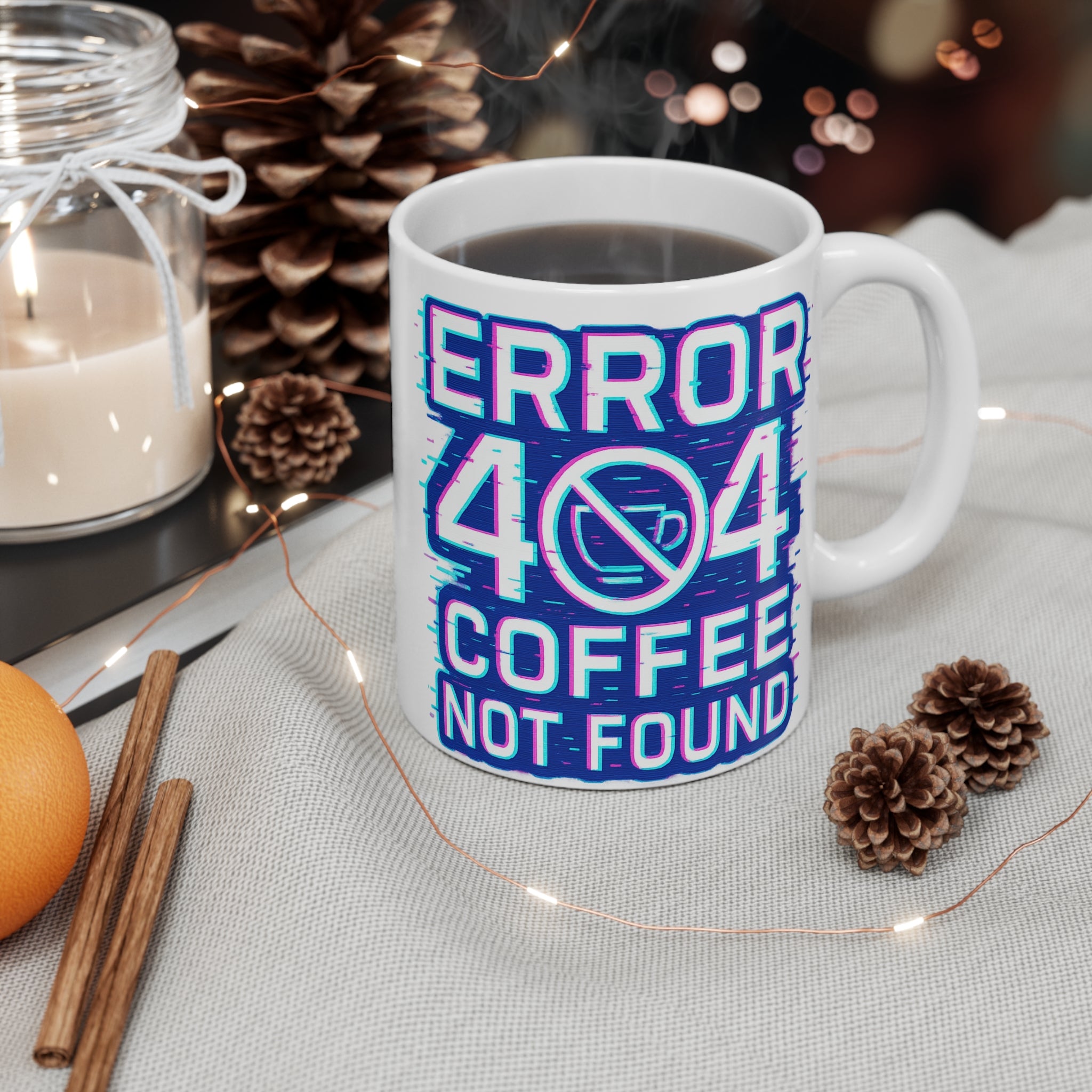 Error 404 Coffee Not Found Mug | Glitch Tech Coffee Humor