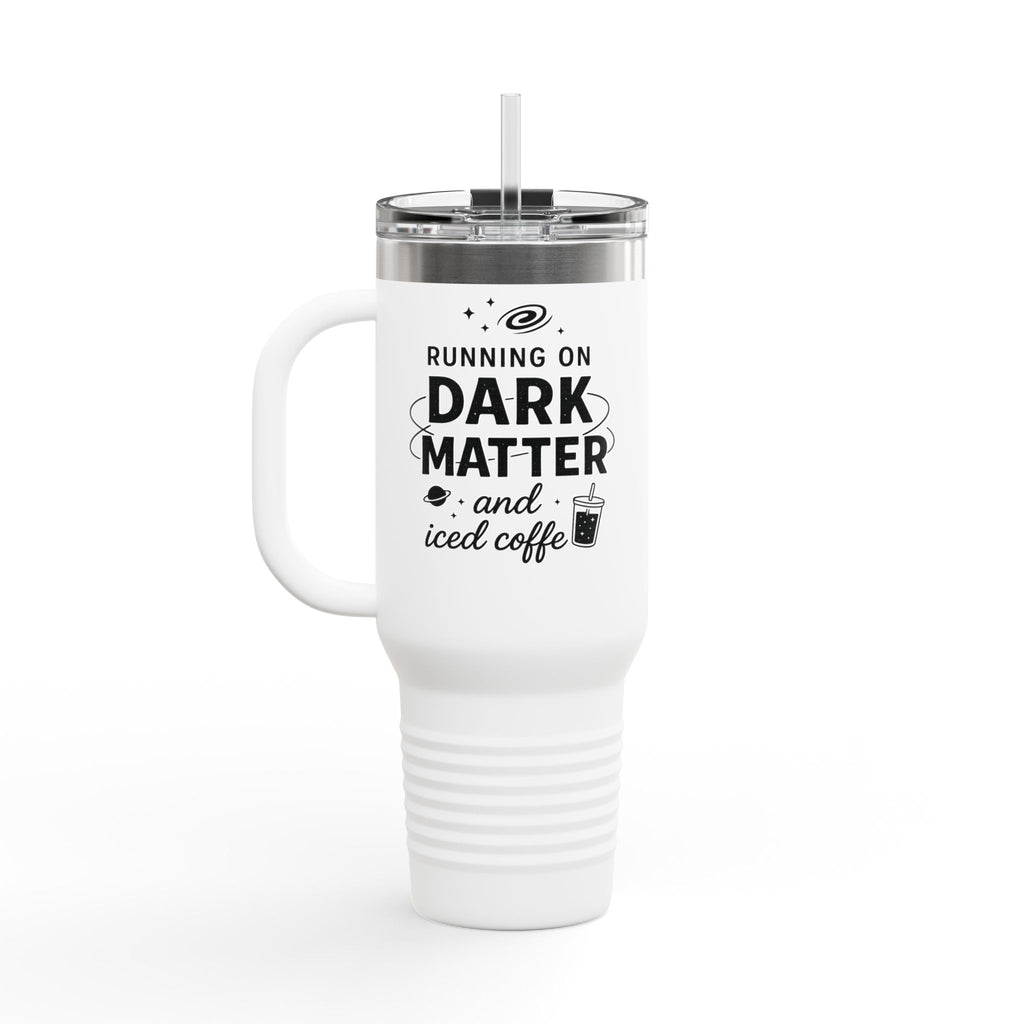 Running on Dark Matter and Iced Coffee 40oz Travel Mug perfect gift for science lovers