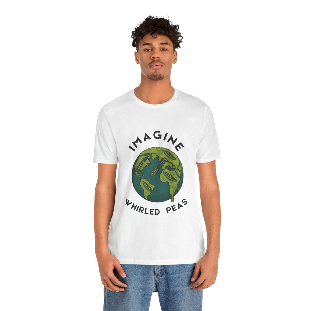 Imagine Whirled Peas Short Sleeve Tee, Eco-Friendly T-Shirt