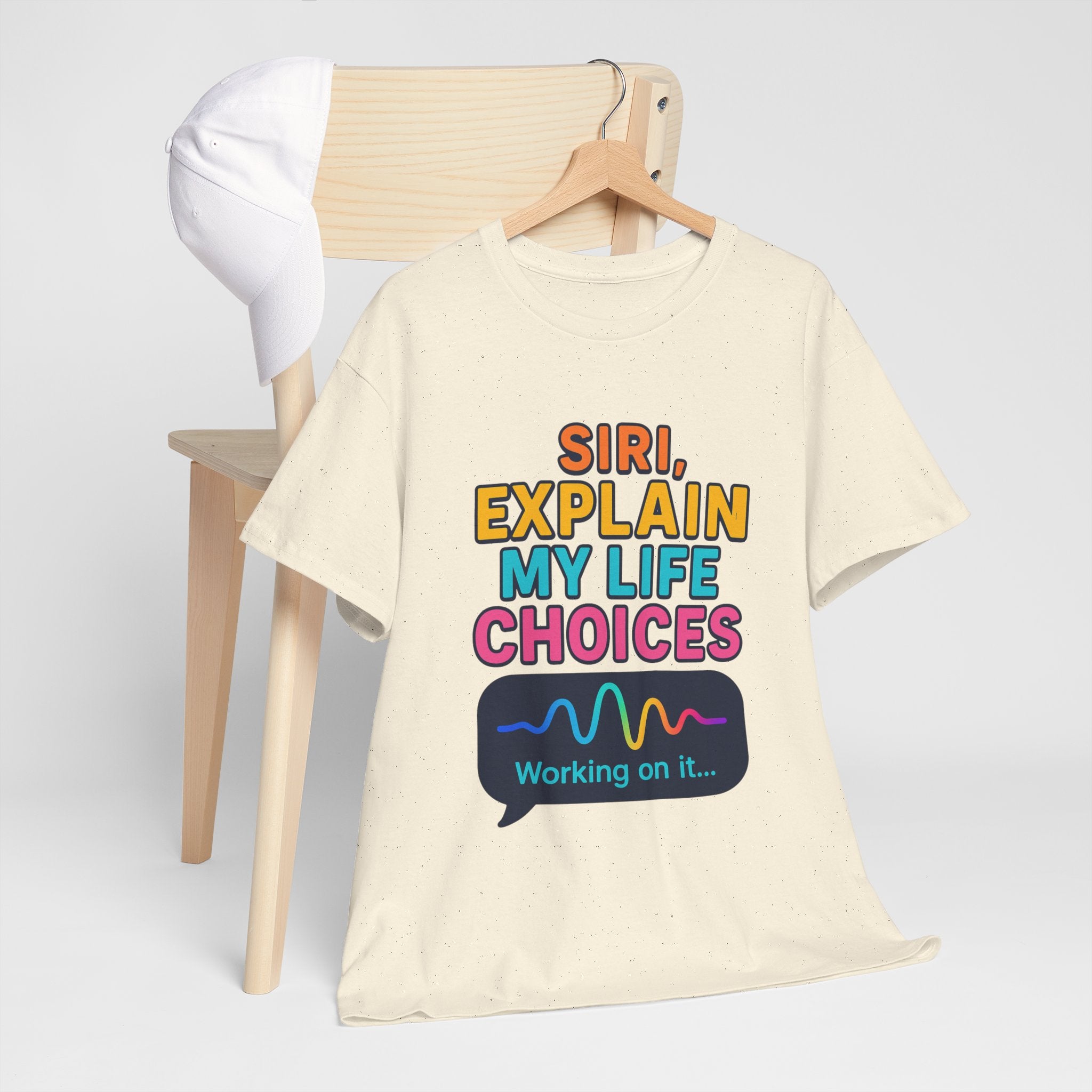 Siri Explain My Life Choices T-Shirt | Funny Tech Quote Tee