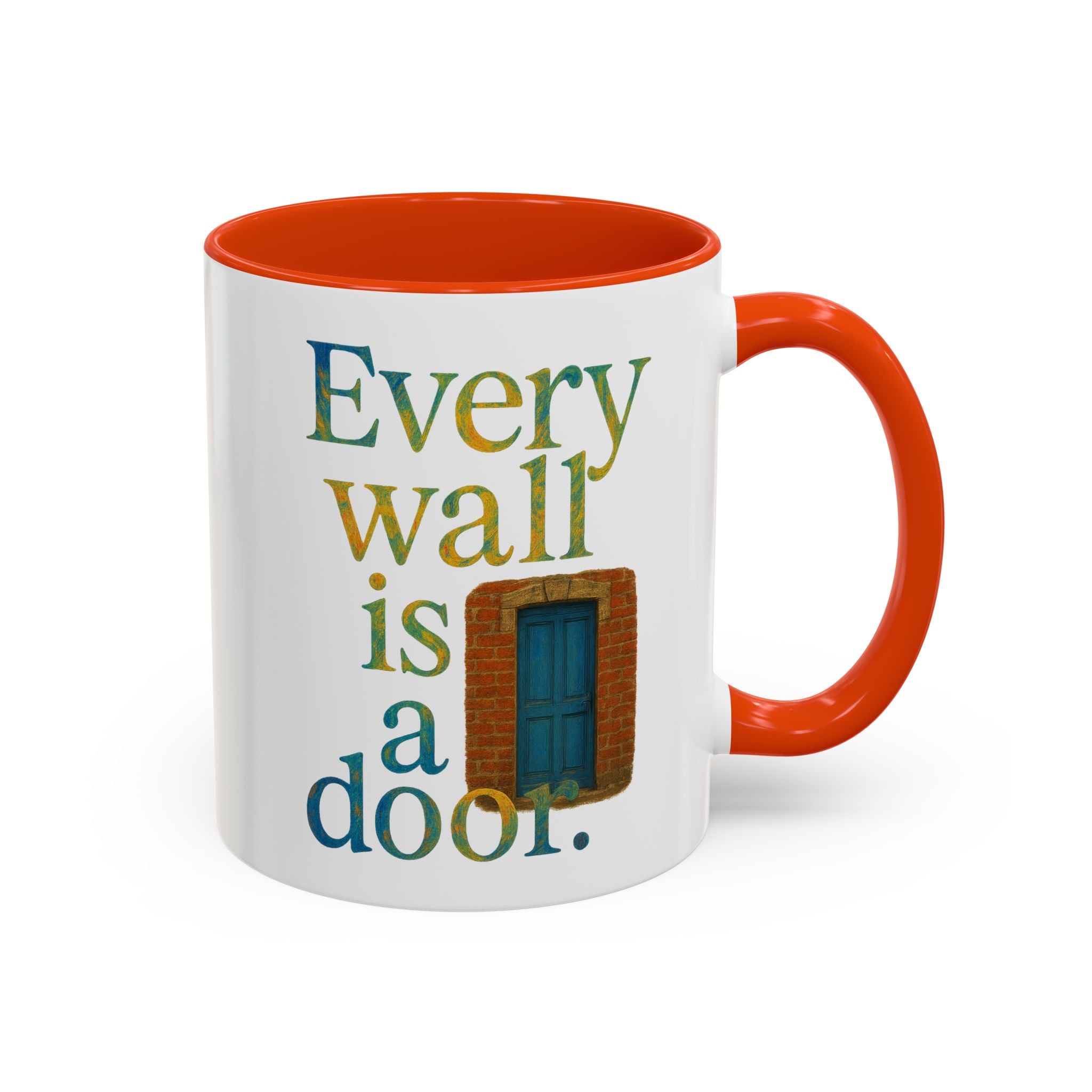 Every Wall Is a Door mug |  Opportunity 11oz or 15oz ceramic mug