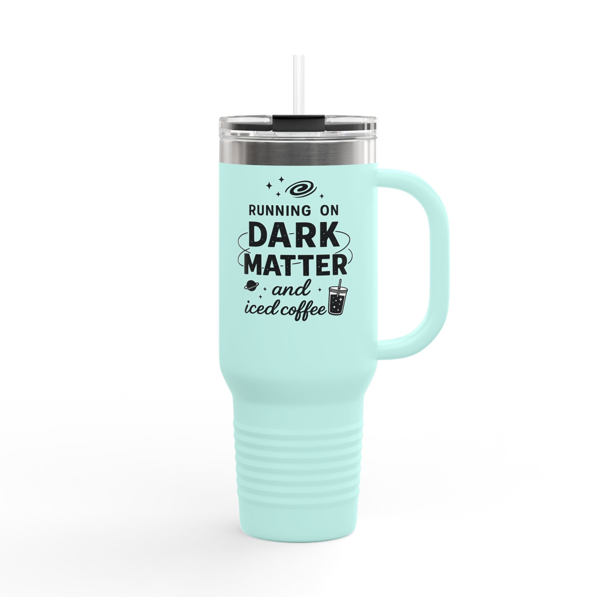 Running on Dark Matter and Iced Coffee 40oz Travel Mug, gift for science lovers