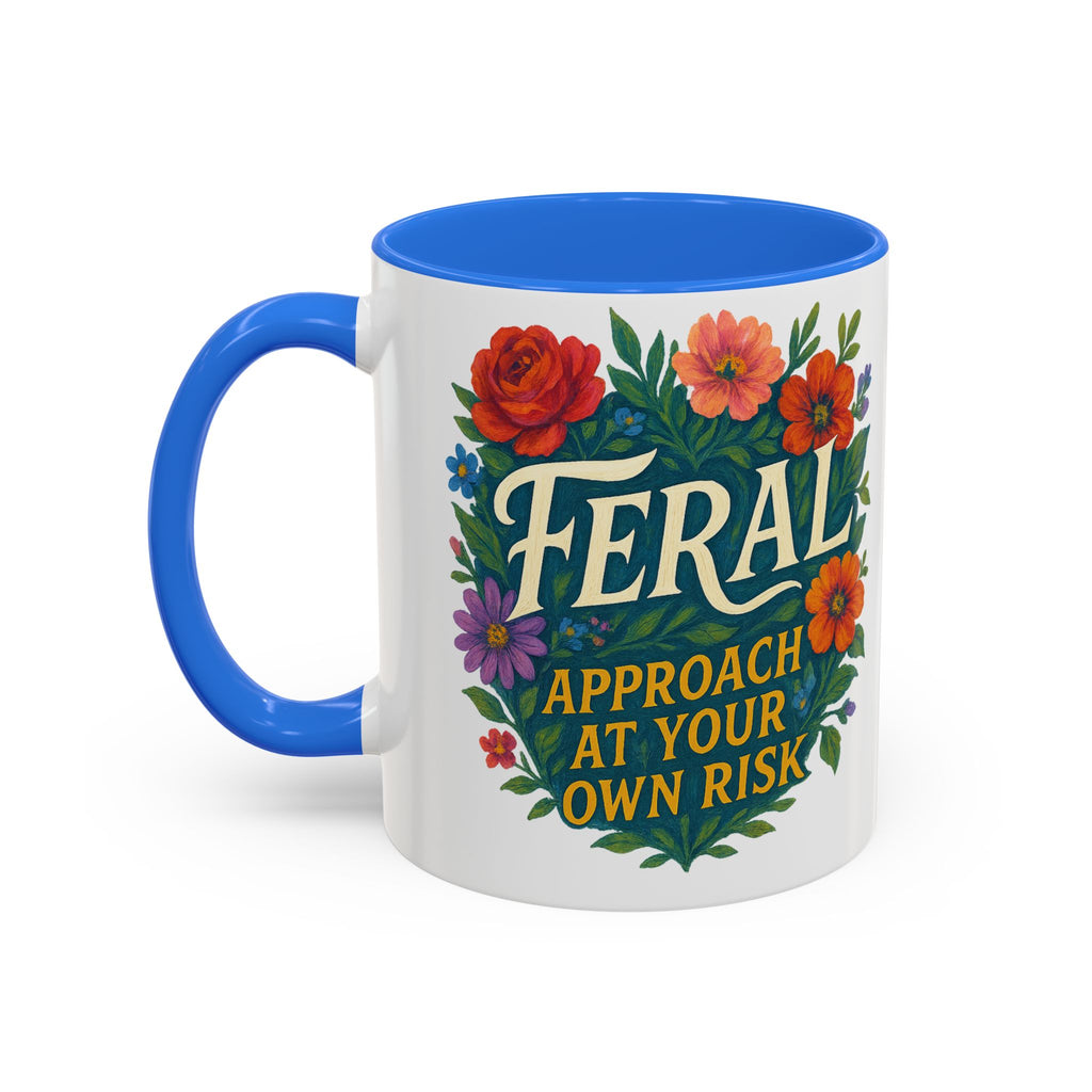 Feral Approach at Your Own Risk Mug | Floral Illustration, Ceramic Coffee Cup