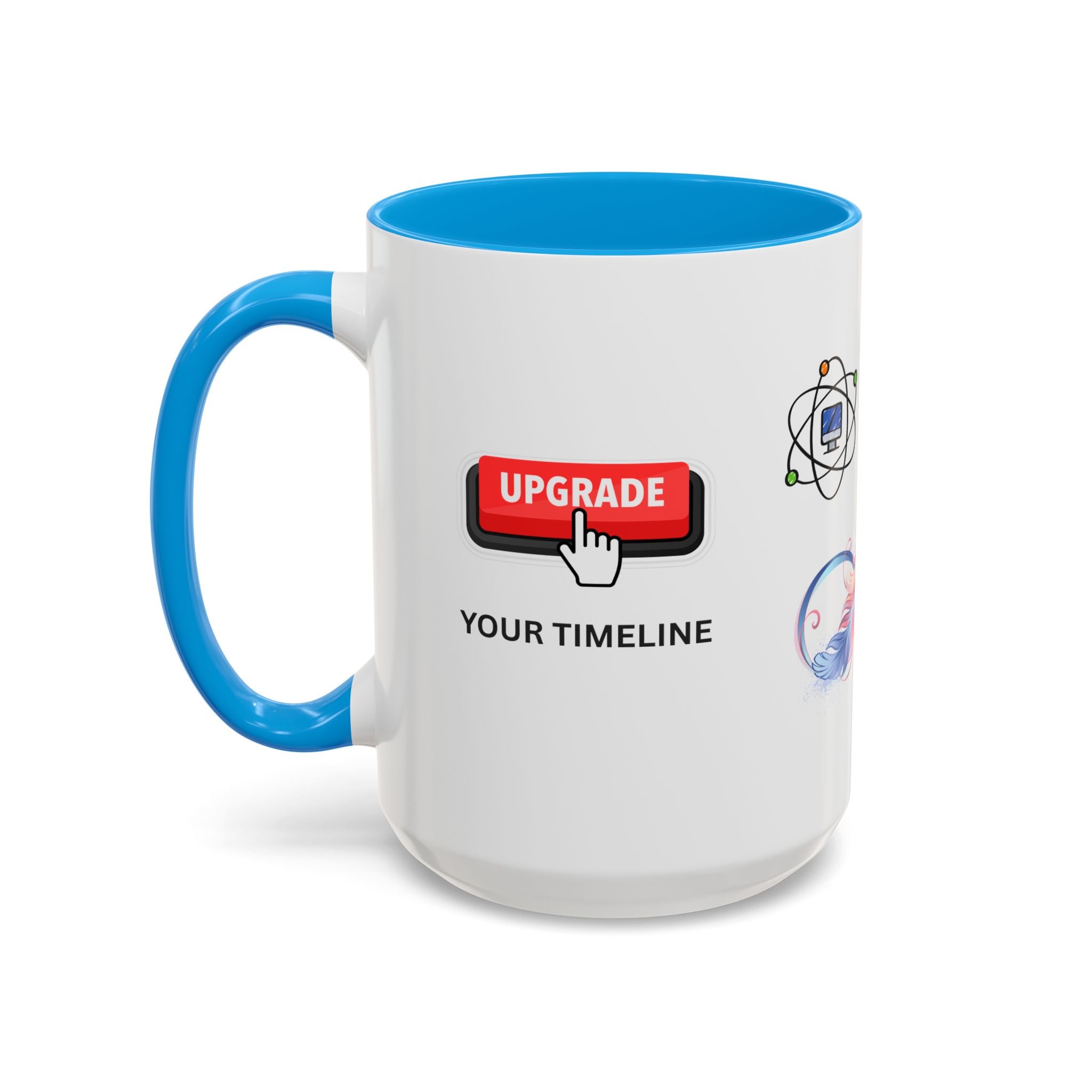 Upgrade your Timeline .... This Timeline is Temporary Mug