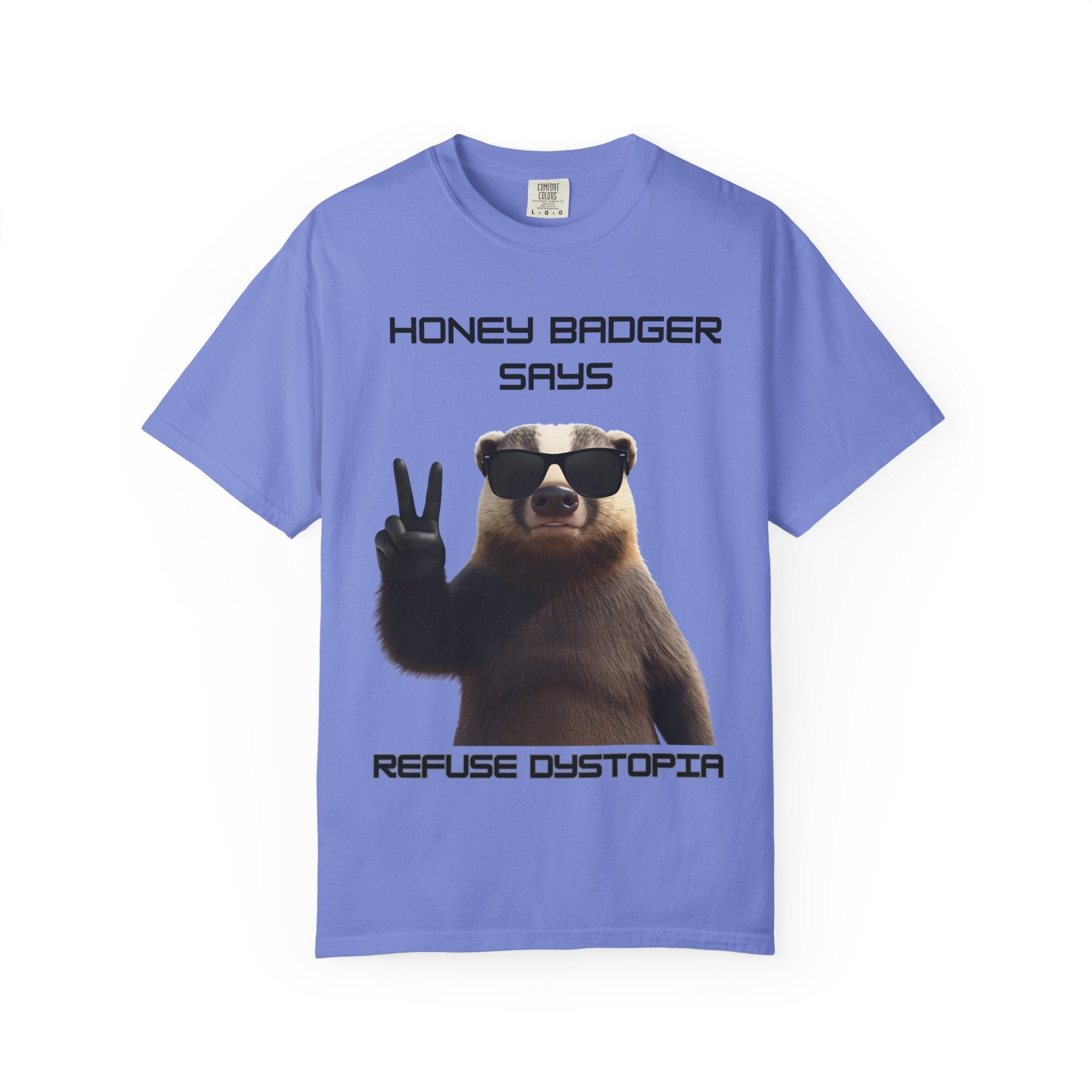 Honey Badger Refuse Dystopia T-Shirt