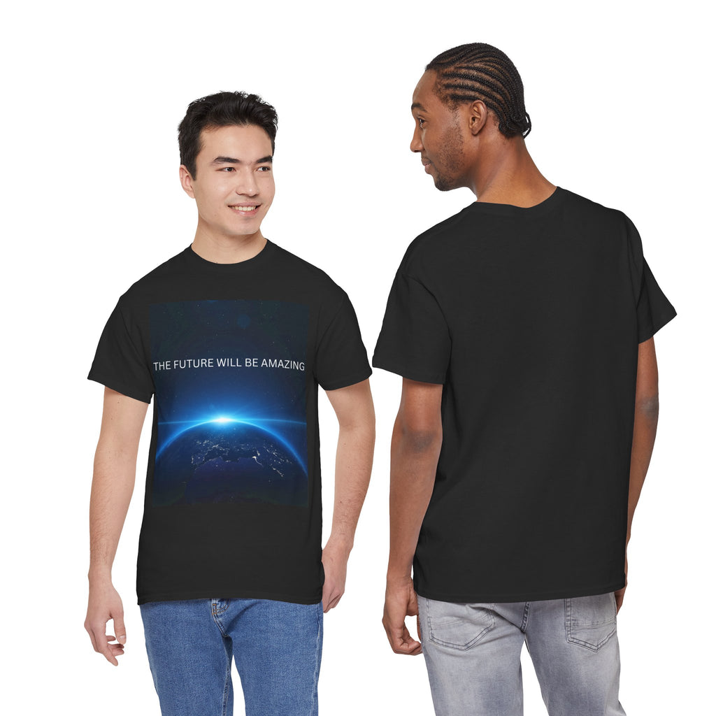 The Future Will Be Amazing Unisex Heavy Cotton Tee