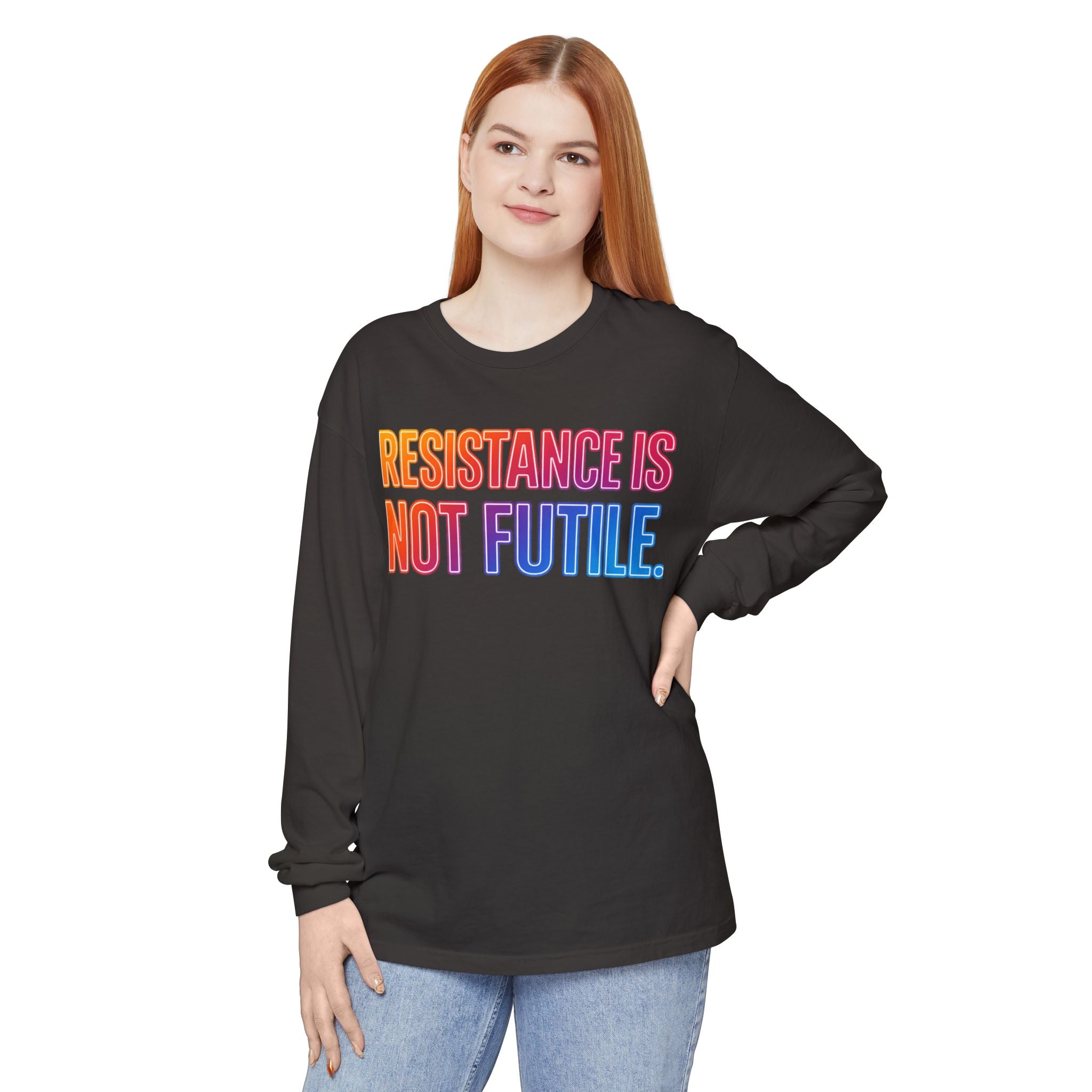 Resistance Is Not Futile Long Sleeve  Rally for Freedom Tee