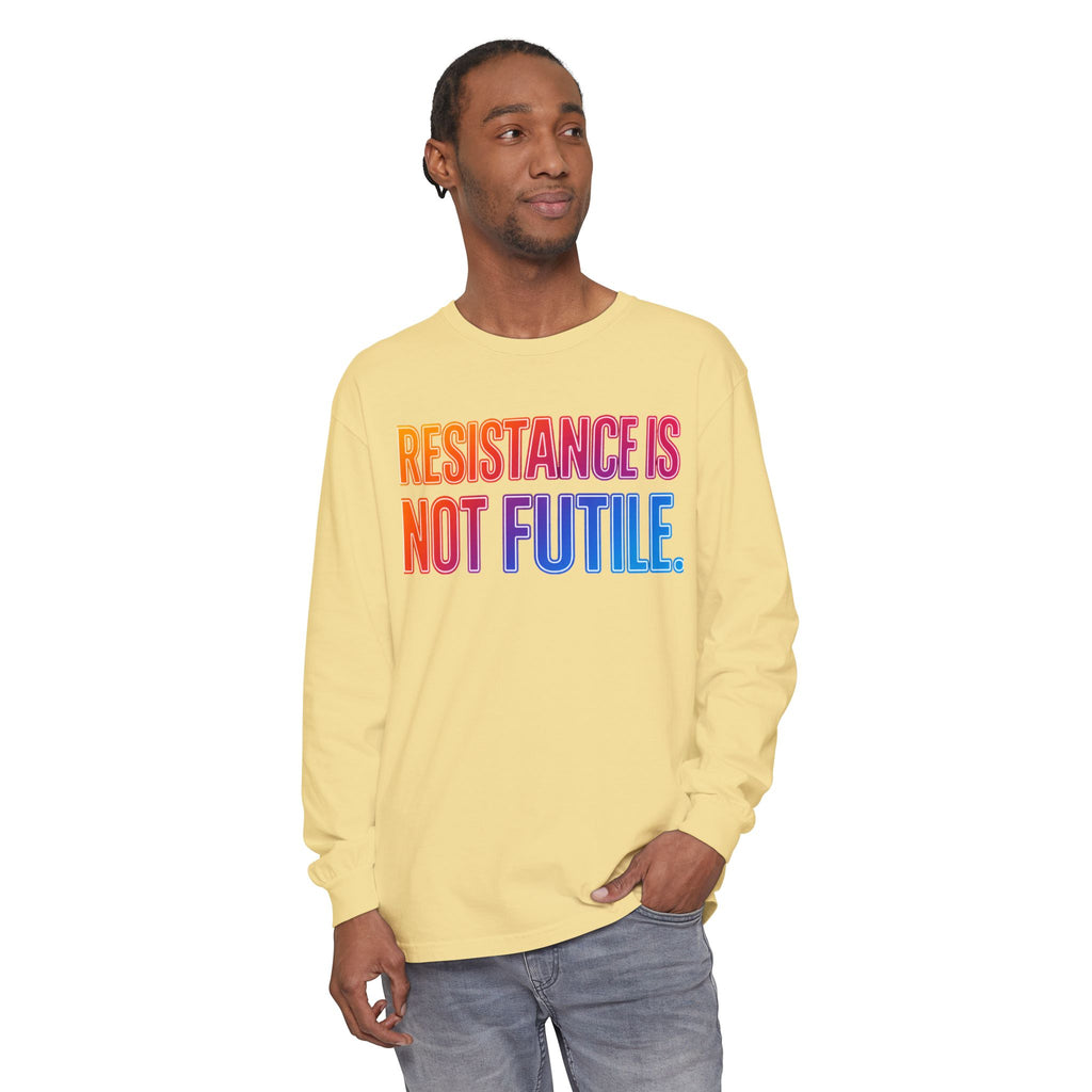 Resistance Is Not Futile Long Sleeve  Rally for Freedom Tee