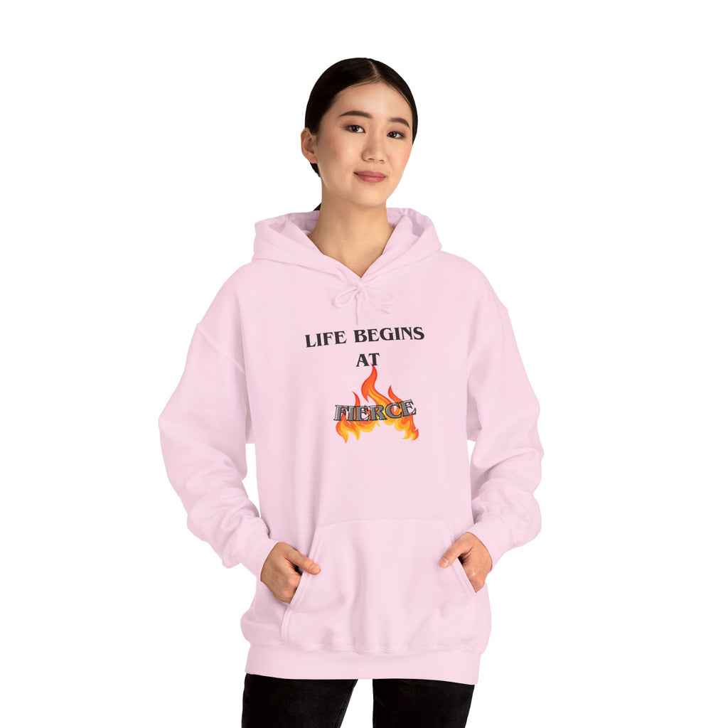 Life Begins at Fierce Hoodie | Flame Graphic Hoodie