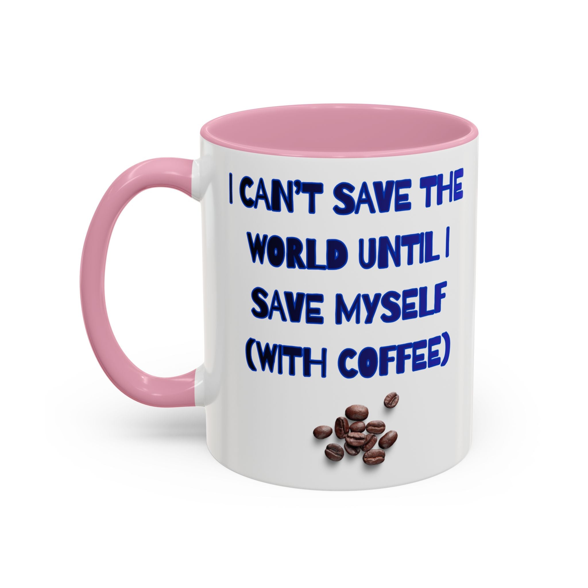 I can't save the World until I Save Myself with Coffee, Whale & Earth Eco Coffee Mug Ocean Conservation Design